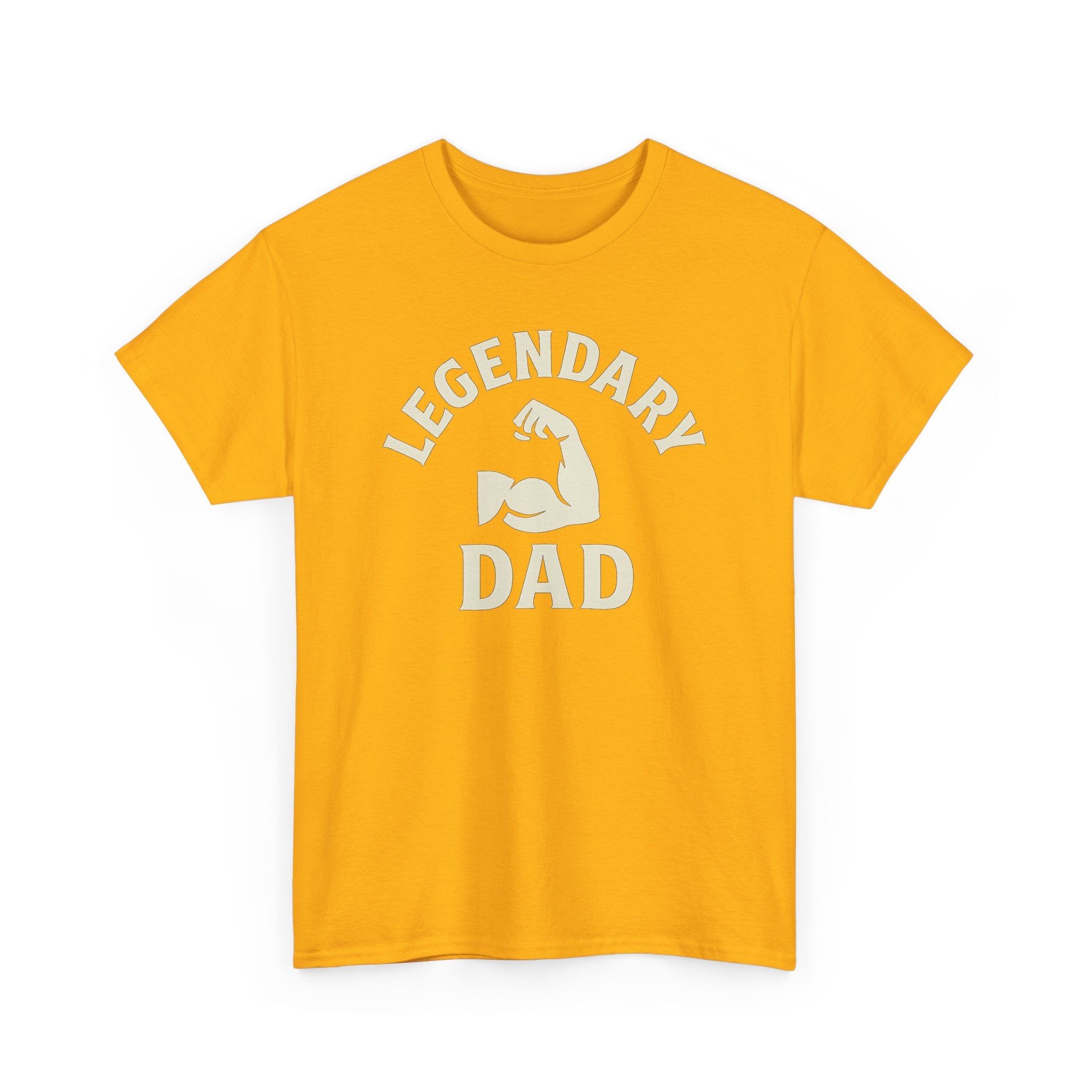 Legendary Dad T-Shirt — Muscle Arm Father's Day Gift Tee