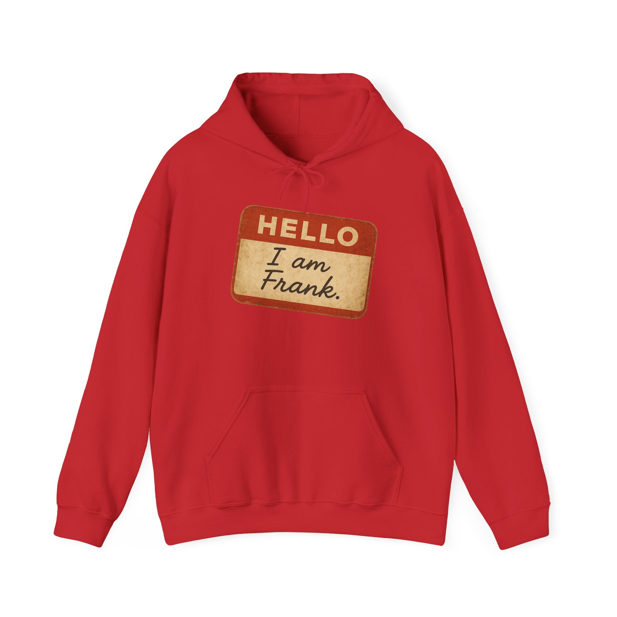 Hello I am Frank name tag Hoodie | Novelty Personalized Name Sticker Design