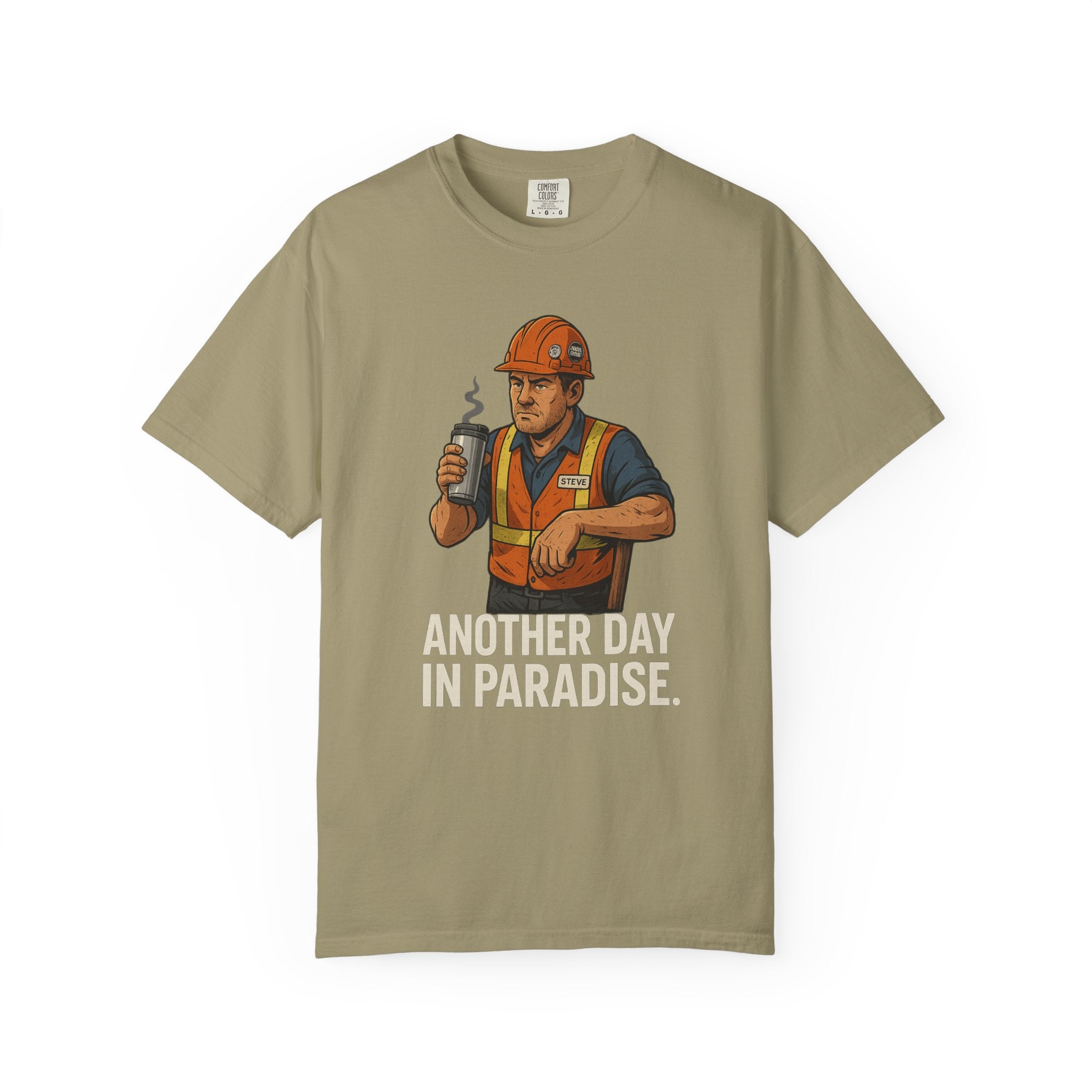 Construction Worker Graphic T‑Shirt — "Another Day in Paradise"