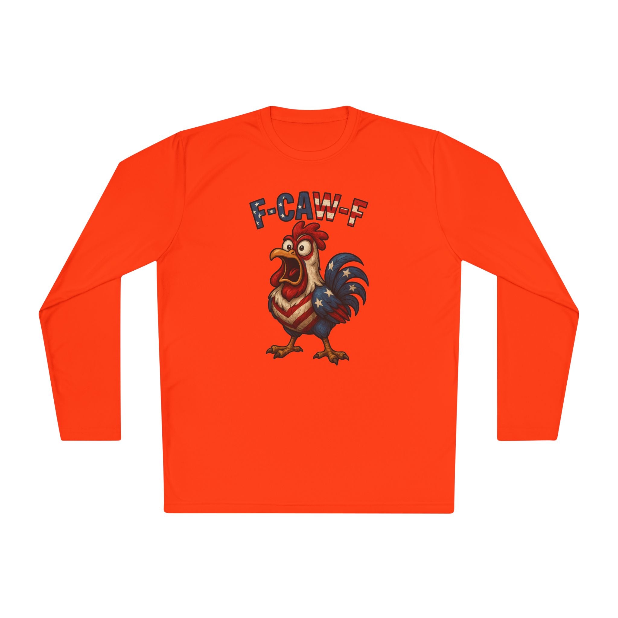 F-Caw-F Rooster Unisex Long Sleeve Tee - Patriotic Fun Wear