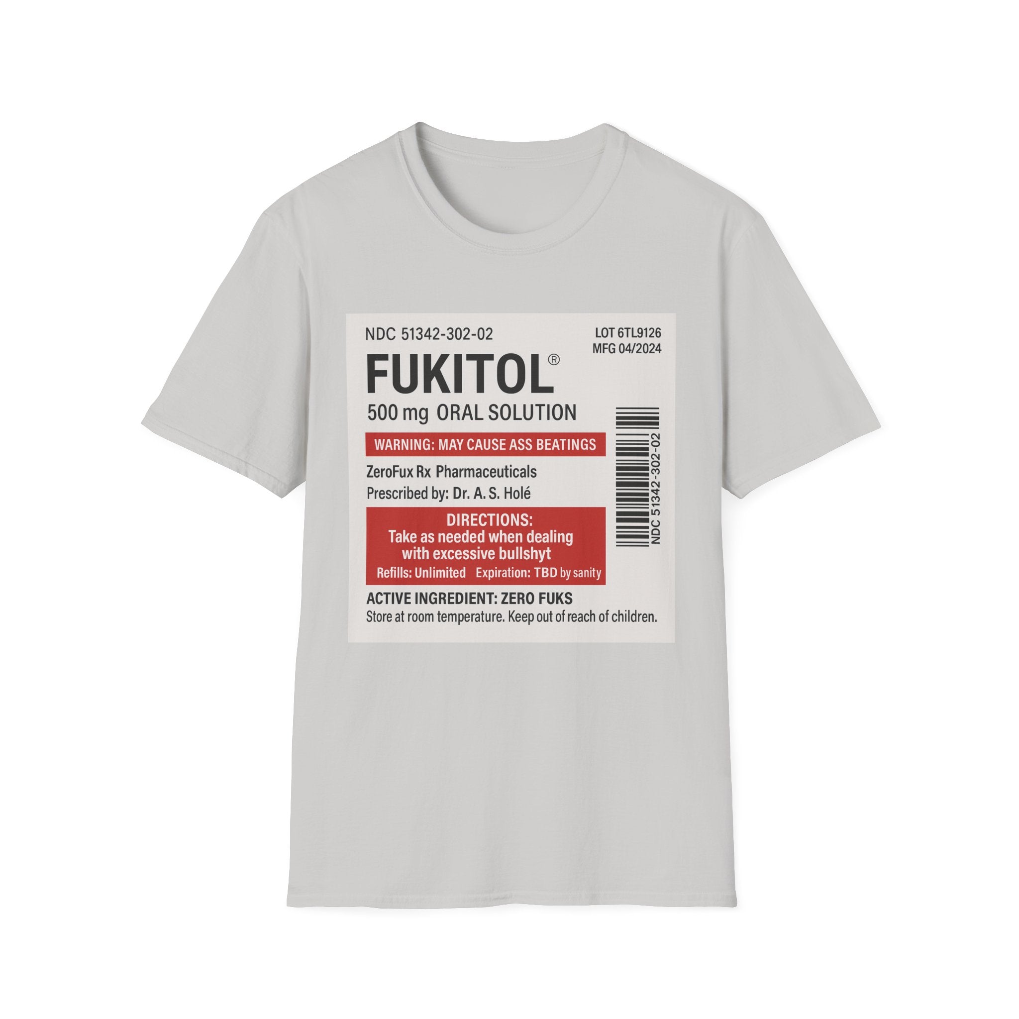 Fukitol Warning T-Shirt - Funny Unisex Tee for Laughs & Gifts