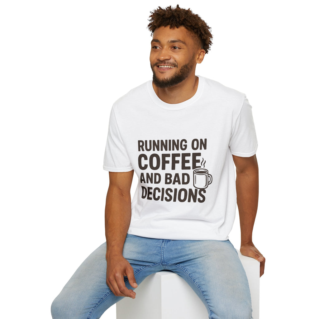 Coffee & Bad Decisions T-Shirt, Funny Graphic Tee, Gift for Coffee Lovers, Unisex Casual Wear, Perfect for Birthdays, Everyday Humor