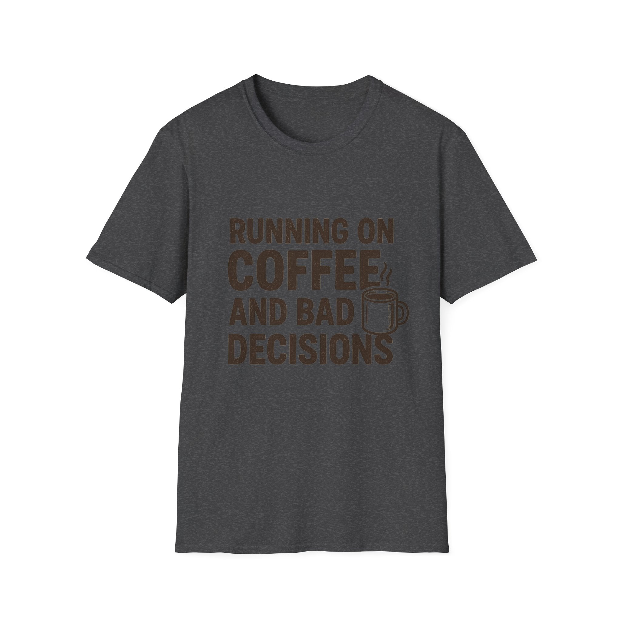 Coffee & Bad Decisions T-Shirt, Funny Graphic Tee, Gift for Coffee Lovers, Unisex Casual Wear, Perfect for Birthdays, Everyday Humor