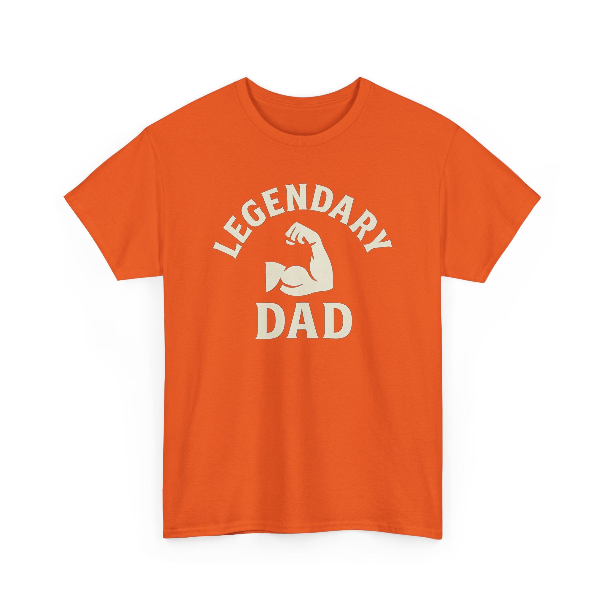 Legendary Dad T-Shirt — Muscle Arm Father's Day Gift Tee