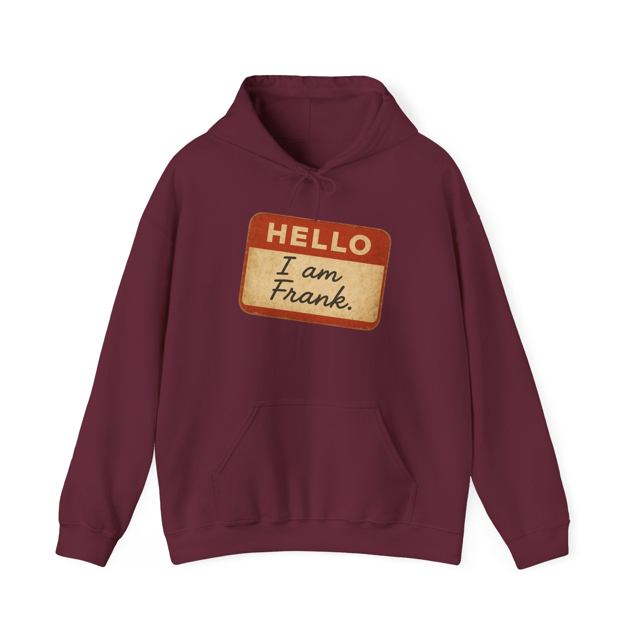Hello I am Frank name tag Hoodie | Novelty Personalized Name Sticker Design