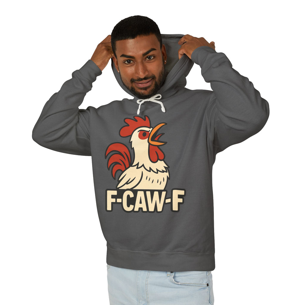F-Caw-F Unisex Lightweight Hooded Sweatshirt, Funny Hoodie, Gift for Rooster Lovers, Humor Apparel, Casual Wear, Quirky Clothing