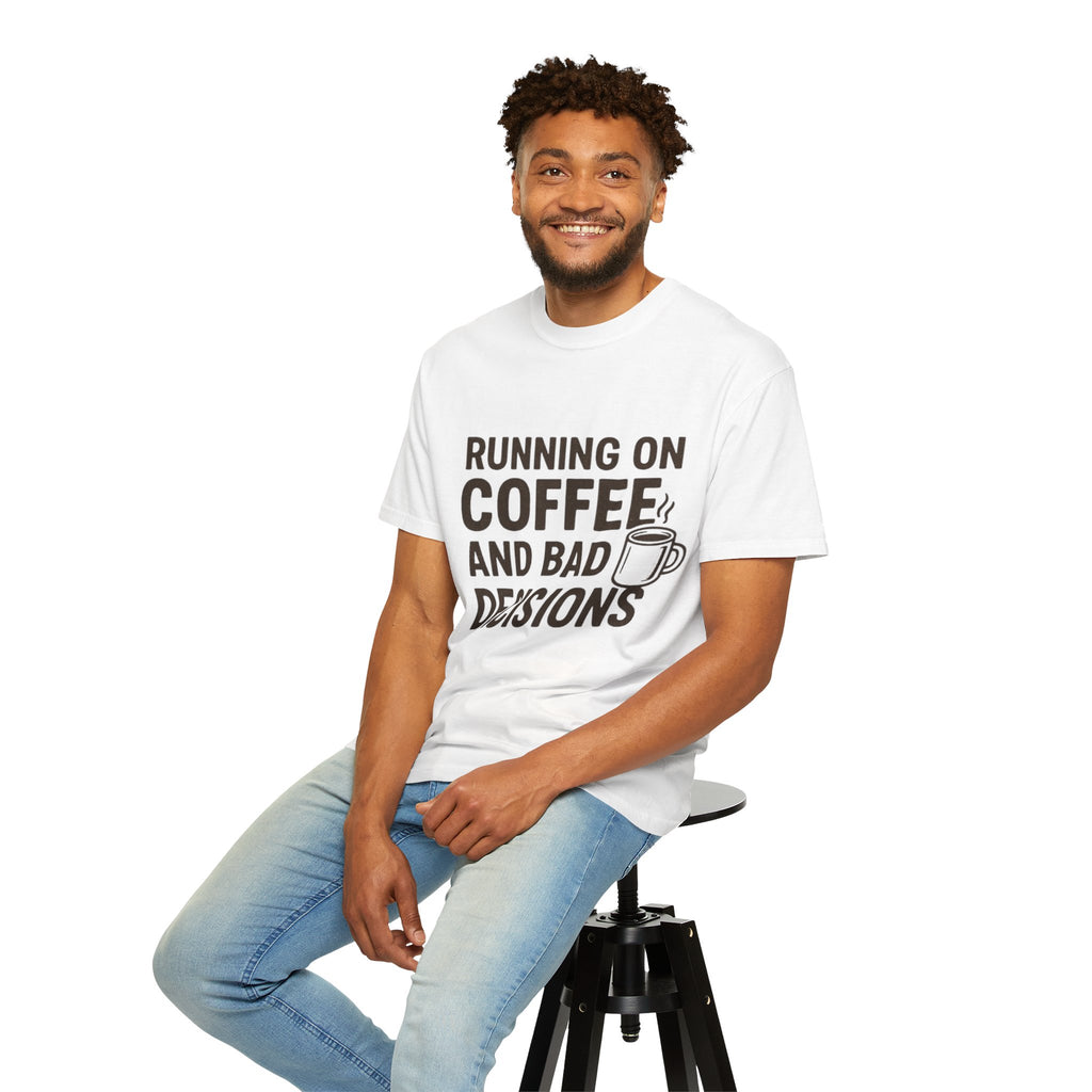 Coffee & Bad Decisions Tee, Funny Unisex T-Shirt for Coffee Lovers, Gift for Friends, Casual Wear, Quirky Humor Shirt, Perfect for Birthdays