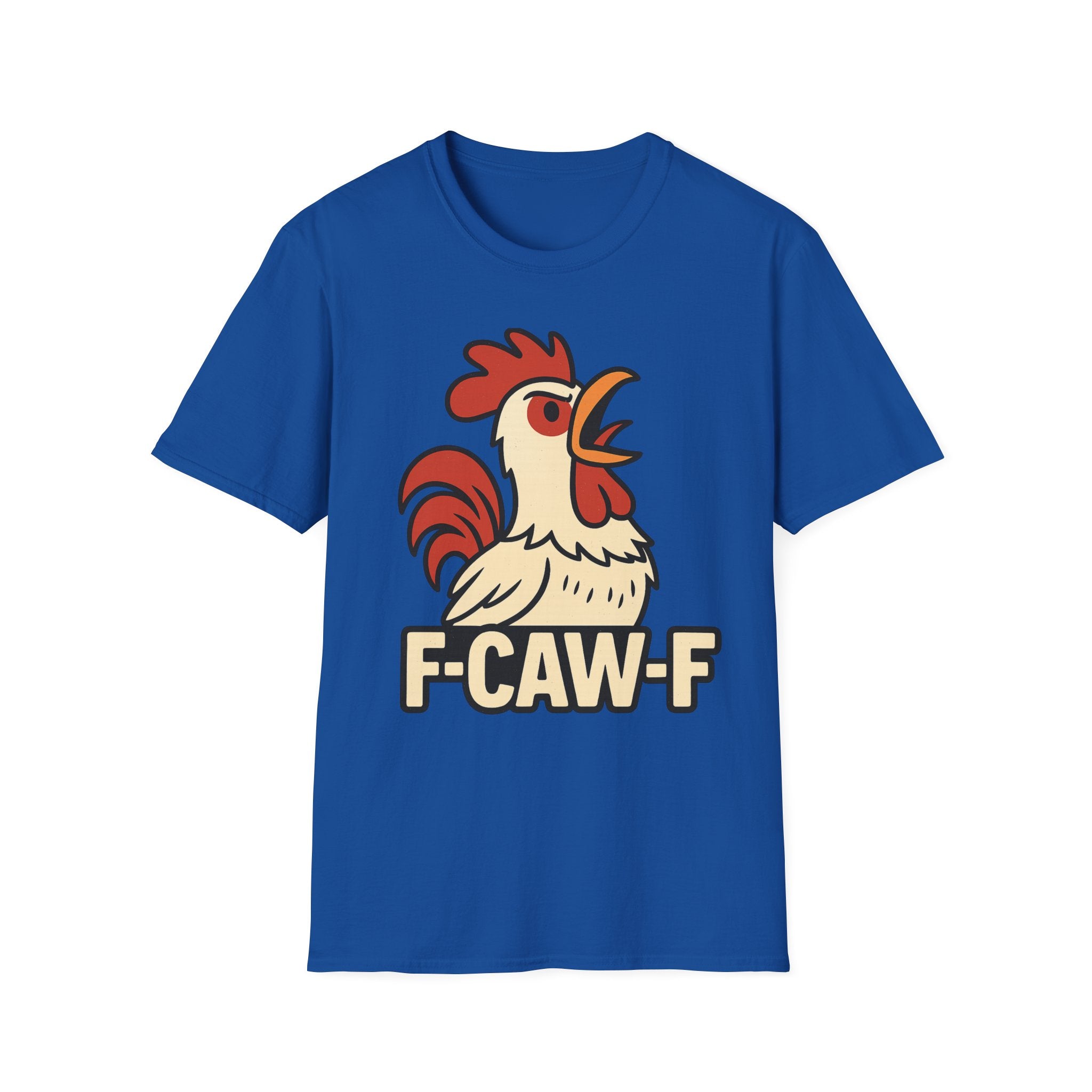 F-Caw-F Unisex T-Shirt, Funny Rooster Tee, Gift for Farmers, Animal Lovers, Casual Wear, Humorous Poultry Shirt