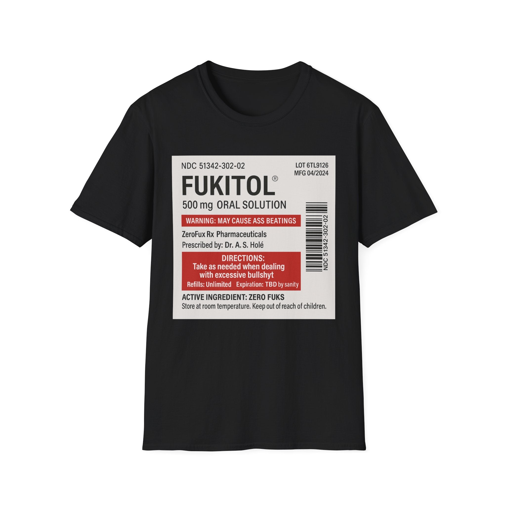 Fukitol Warning T-Shirt - Funny Unisex Tee for Laughs & Gifts