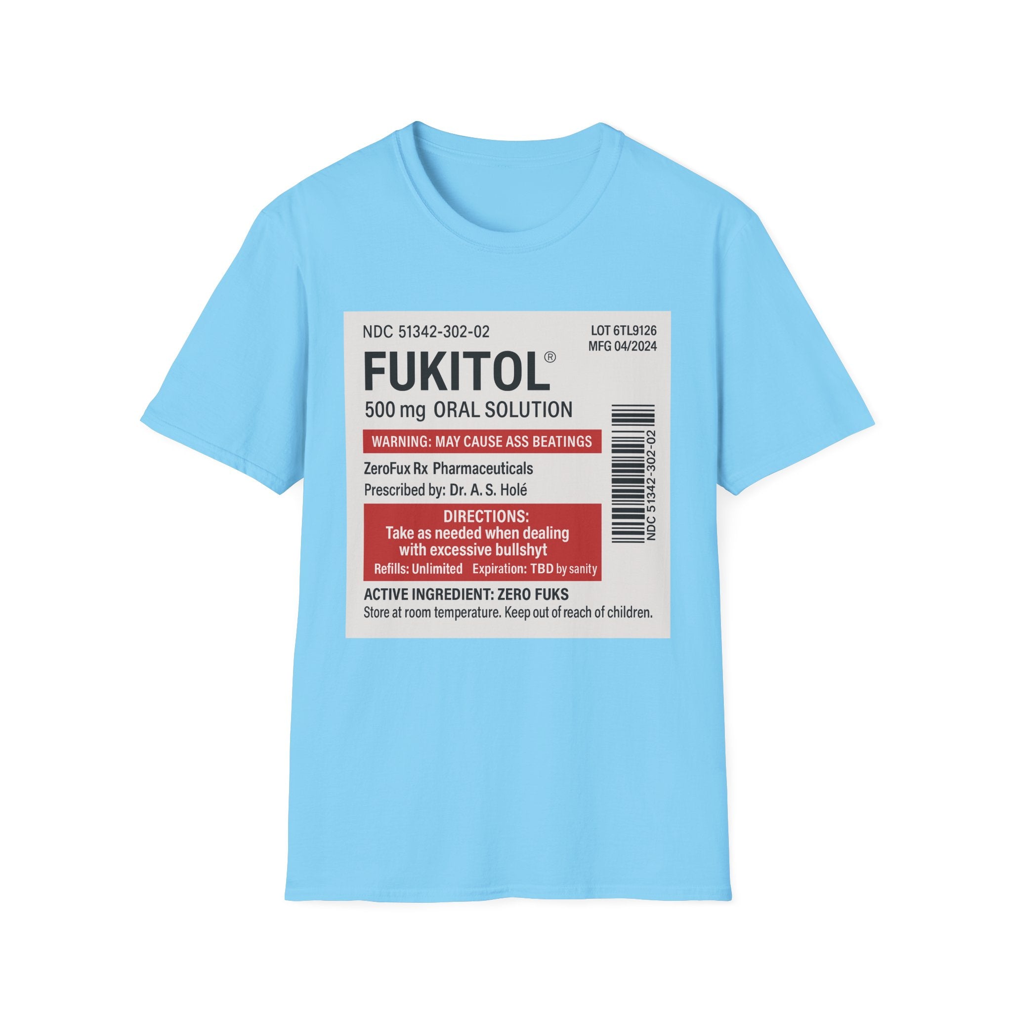 Fukitol Warning T-Shirt - Funny Unisex Tee for Laughs & Gifts
