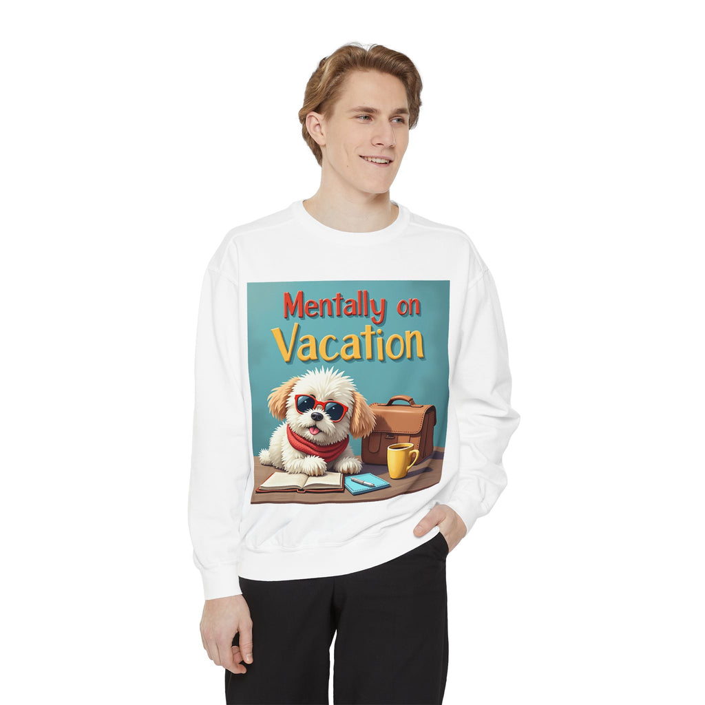 Unisex Dog-Themed Sweatshirt with Humorous Vacation Design, Perfect for Pet Lovers, Gift for Dog Owners, Cozy Casual Wear, Vacation Mood