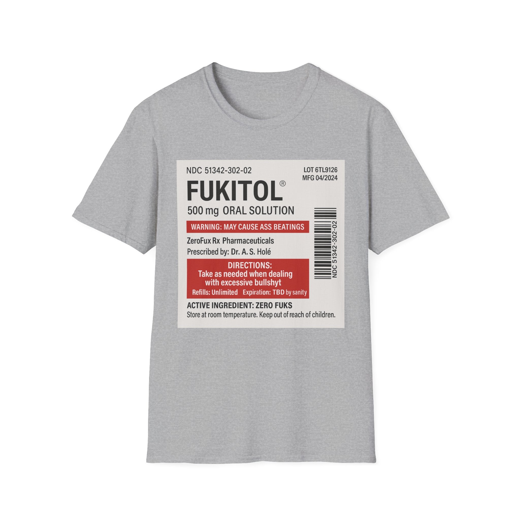 Fukitol Warning T-Shirt - Funny Unisex Tee for Laughs & Gifts