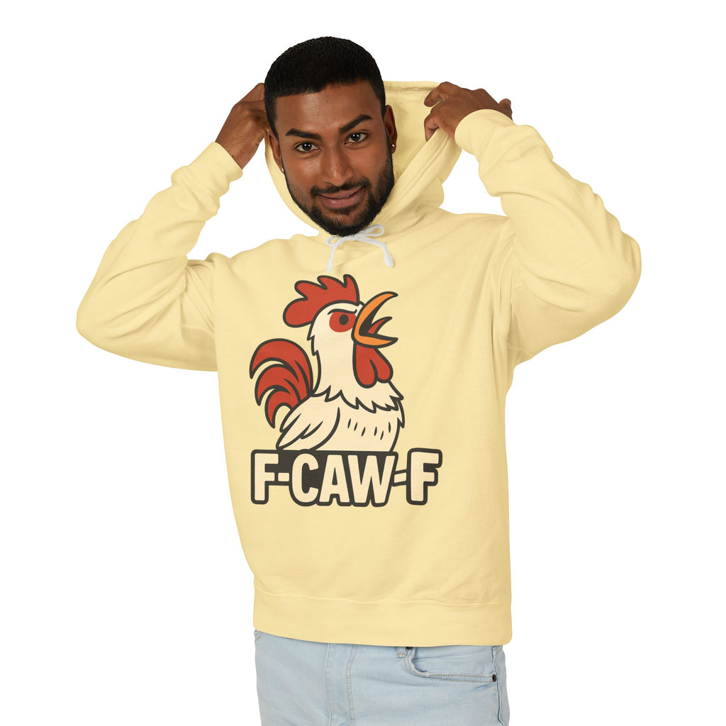 F-Caw-F Unisex Lightweight Hooded Sweatshirt, Funny Hoodie, Gift for Rooster Lovers, Humor Apparel, Casual Wear, Quirky Clothing