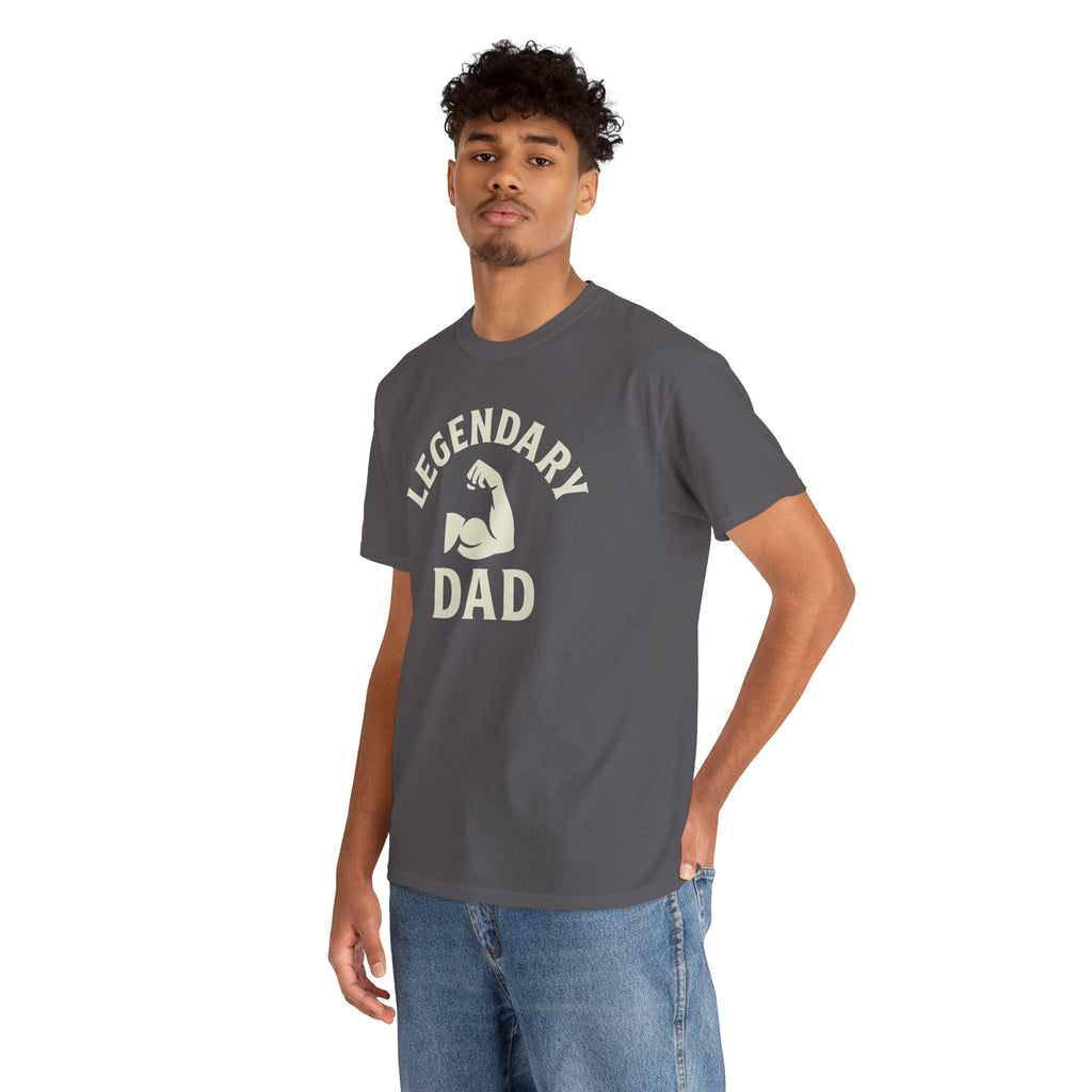 Legendary Dad T-Shirt — Muscle Arm Father's Day Gift Tee