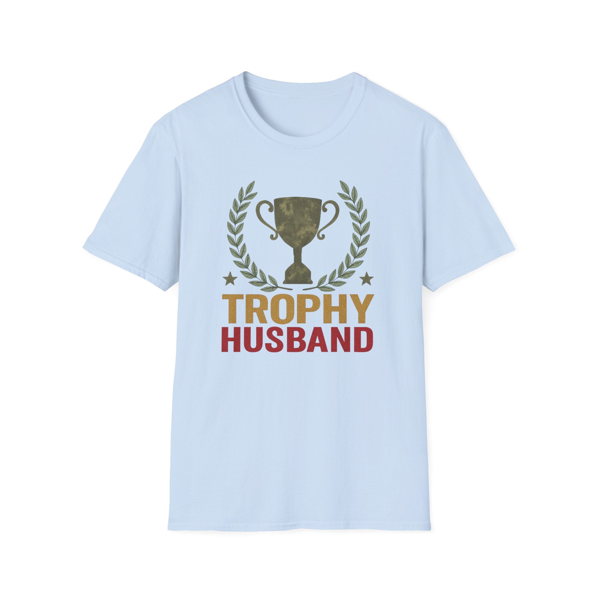 Trophy Husband T-Shirt | Funny Husband Tee, Father's Day Anniversary Shirt