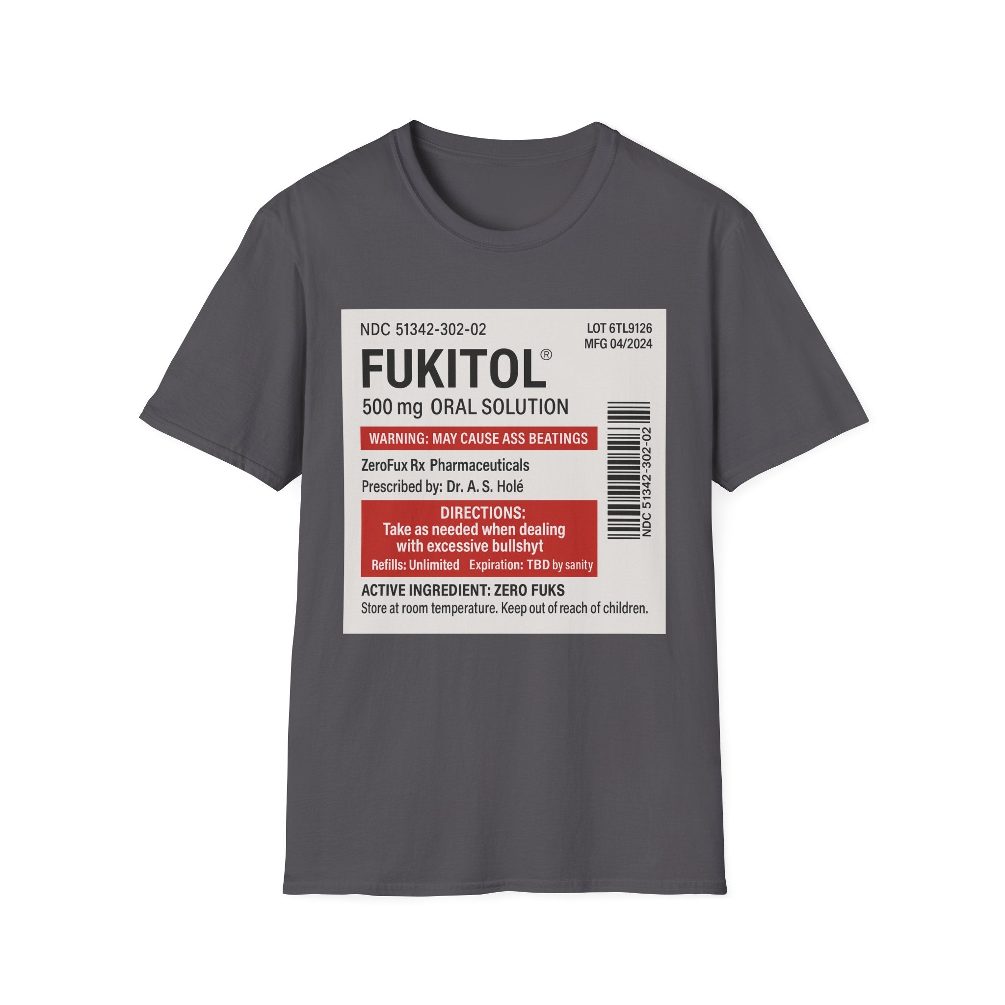 Fukitol Warning T-Shirt - Funny Unisex Tee for Laughs & Gifts