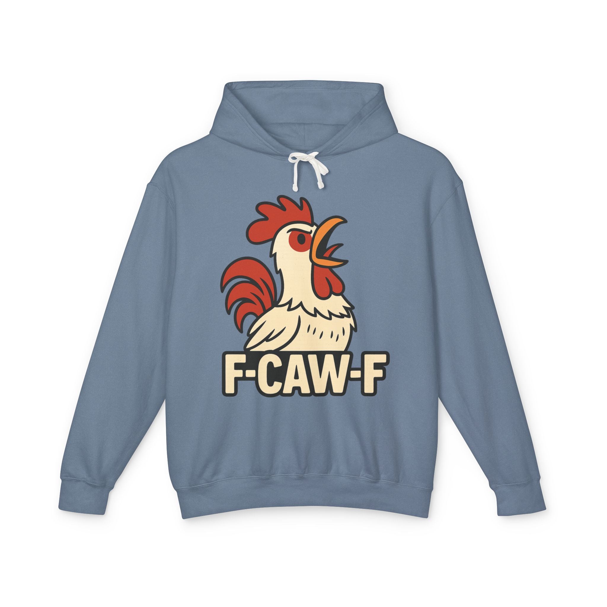 F-Caw-F Unisex Lightweight Hooded Sweatshirt, Funny Hoodie, Gift for Rooster Lovers, Humor Apparel, Casual Wear, Quirky Clothing