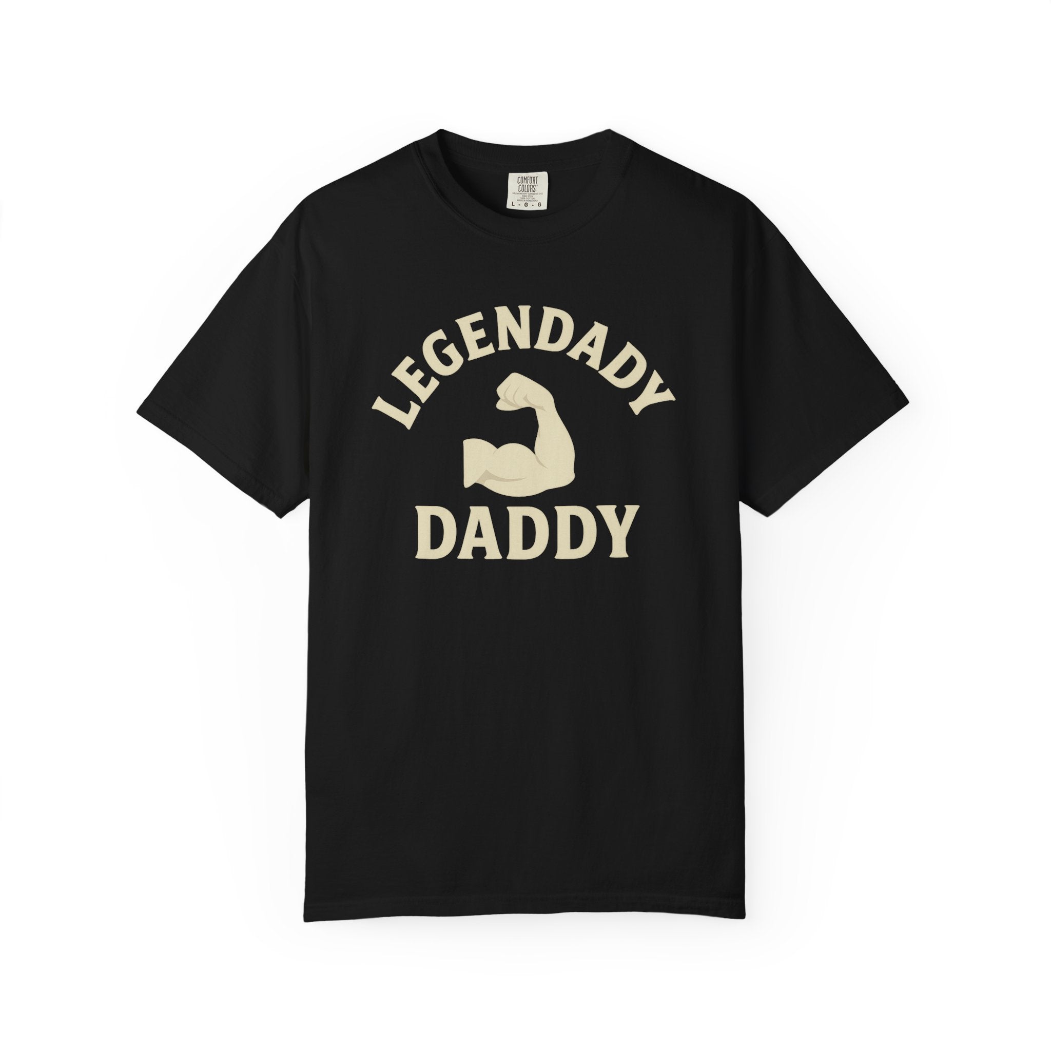 Legendady Daddy T-Shirt — Funny Father’s Day Gift with Flexing Arm Graphic