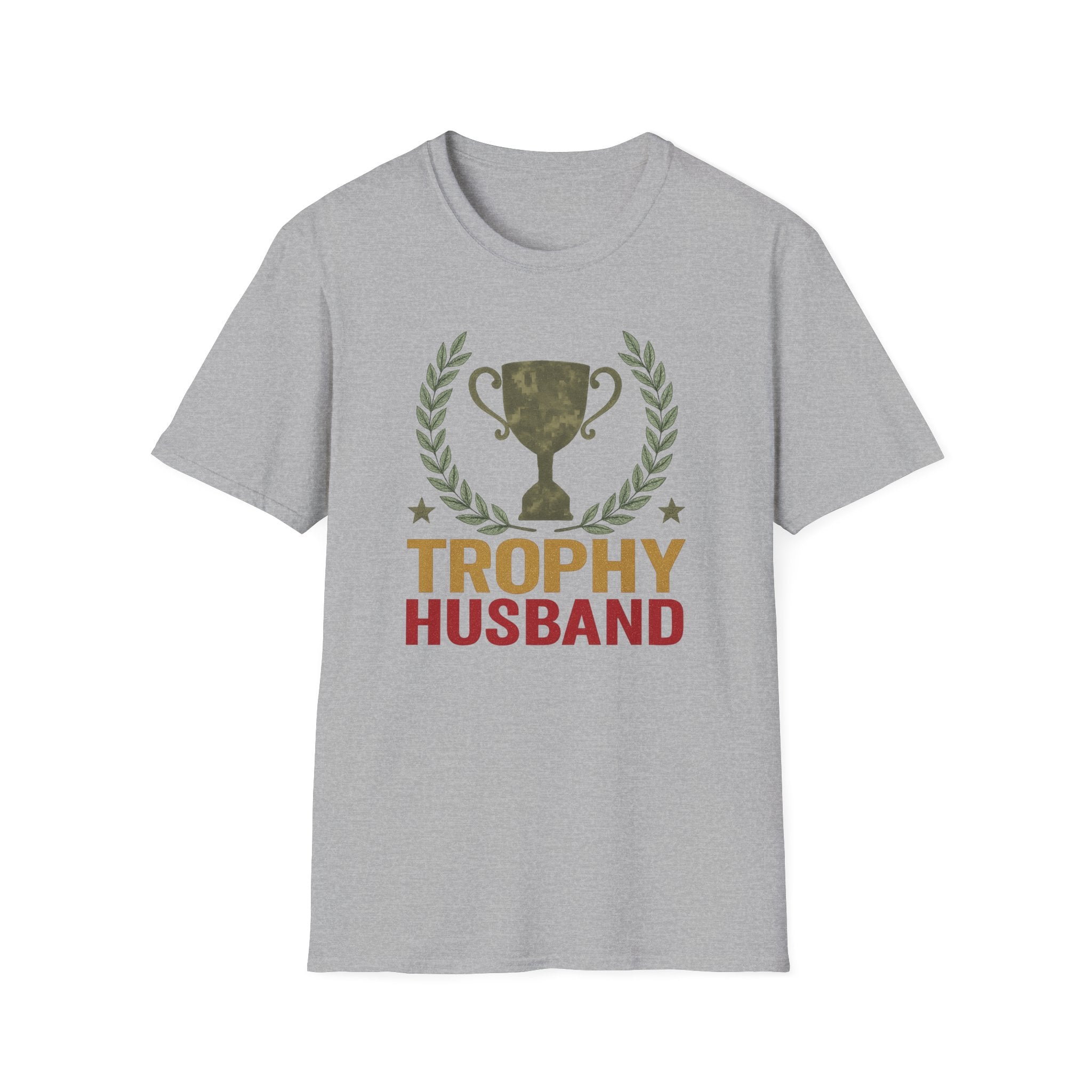 Trophy Husband T-Shirt — Funny Husband Gift Tee for Father’s Day & Anniversaries
