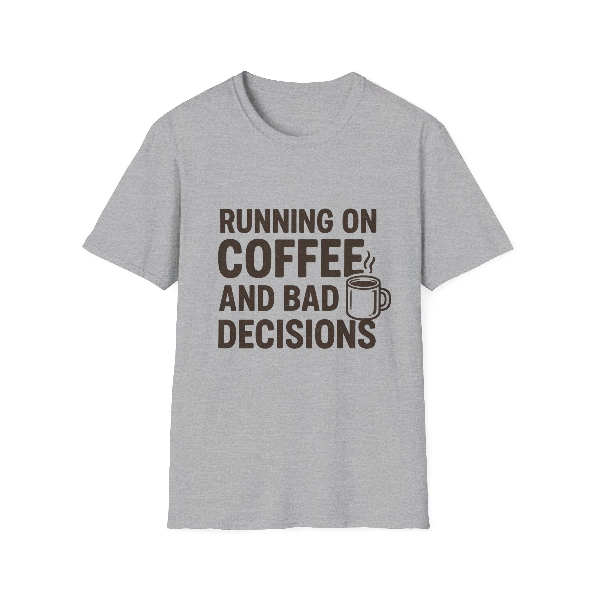 Coffee & Bad Decisions T-Shirt, Funny Graphic Tee, Gift for Coffee Lovers, Unisex Casual Wear, Perfect for Birthdays, Everyday Humor