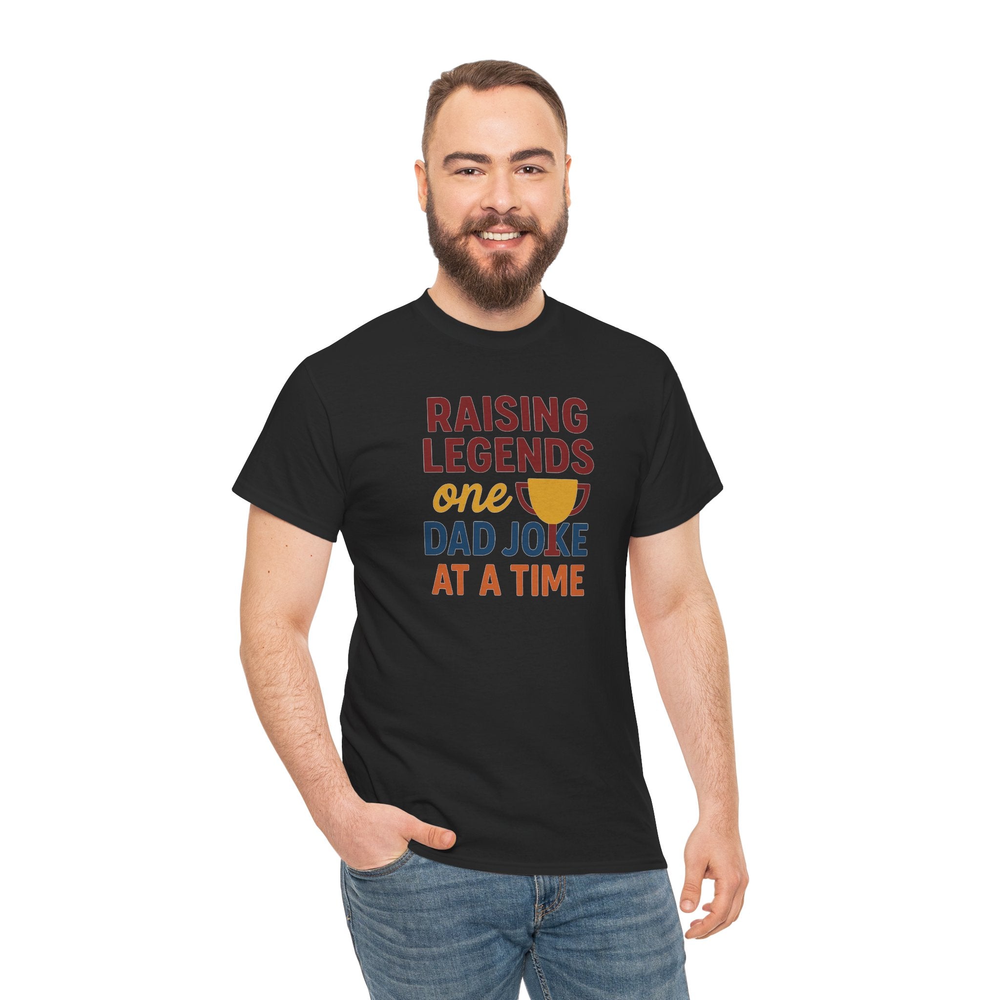 Dad Joke T‑Shirt — "Raising Legends One Dad Joke at a Time" Funny Father’s Day Tee