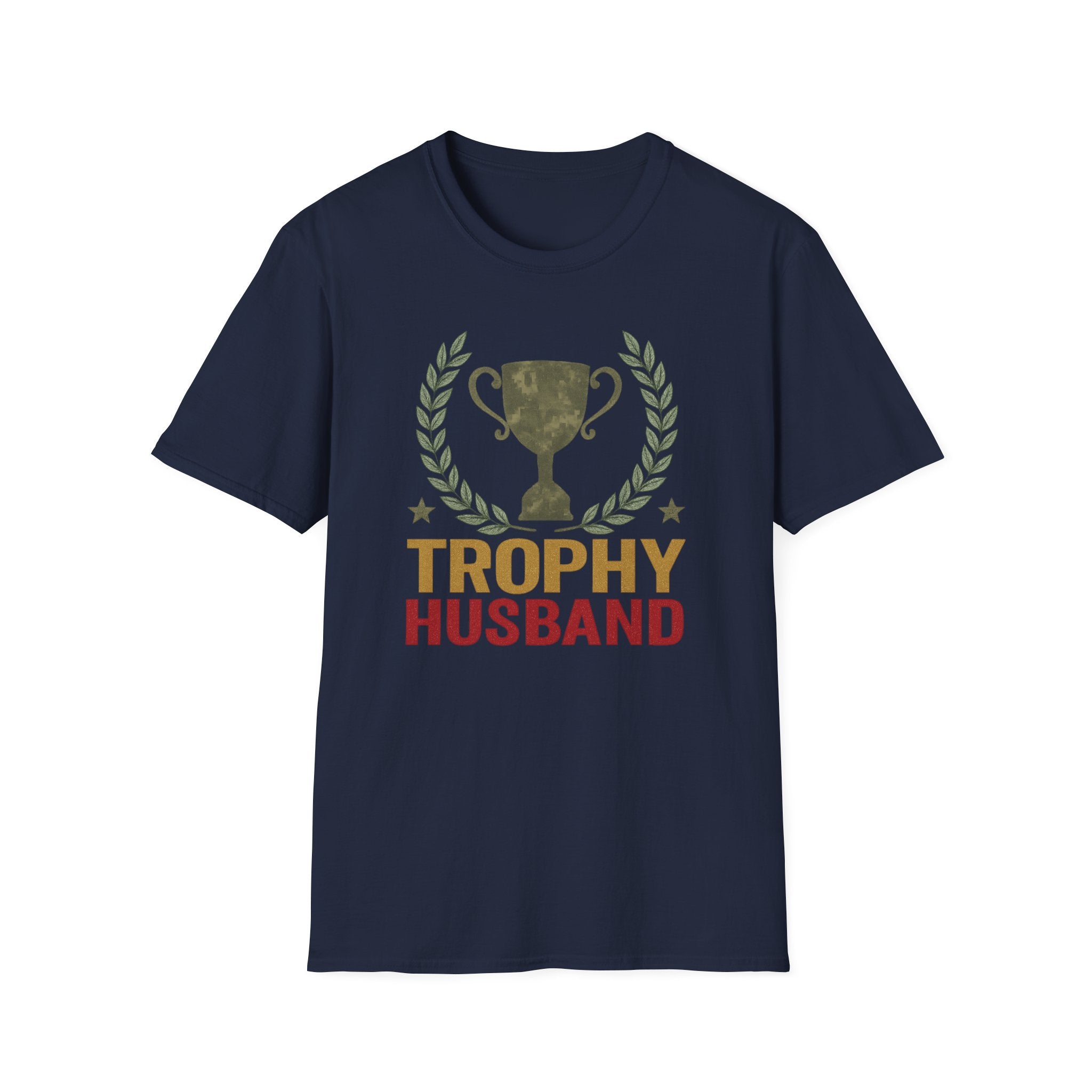 Trophy Husband T-Shirt | Funny Husband Tee, Father's Day Anniversary Shirt