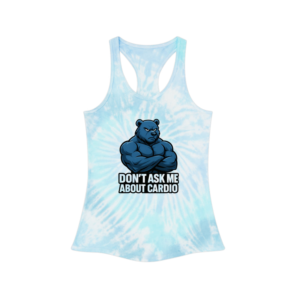 Don't Ask Me About Cardio Tie Dye Tank Top | Funny Bear Workout Shirt