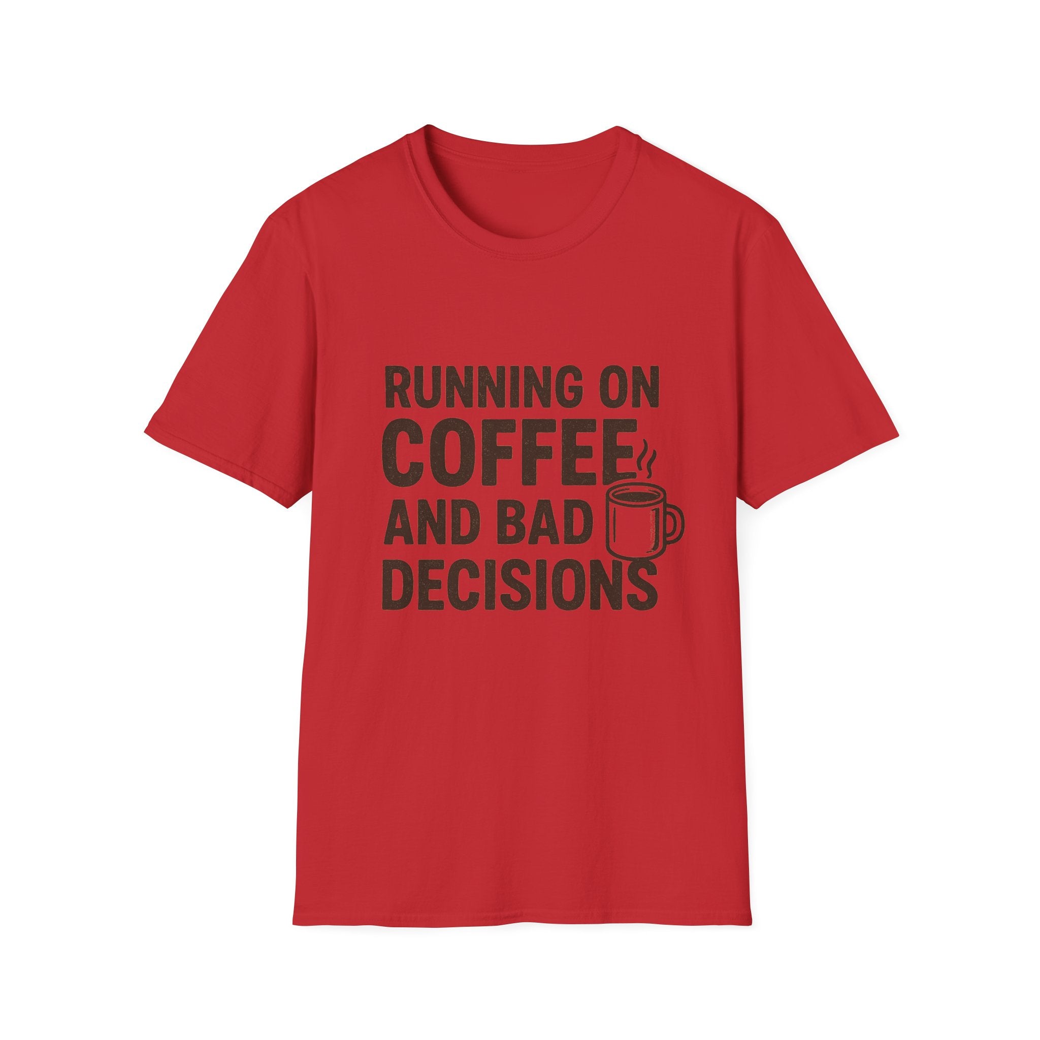 Coffee & Bad Decisions T-Shirt, Funny Graphic Tee, Gift for Coffee Lovers, Unisex Casual Wear, Perfect for Birthdays, Everyday Humor