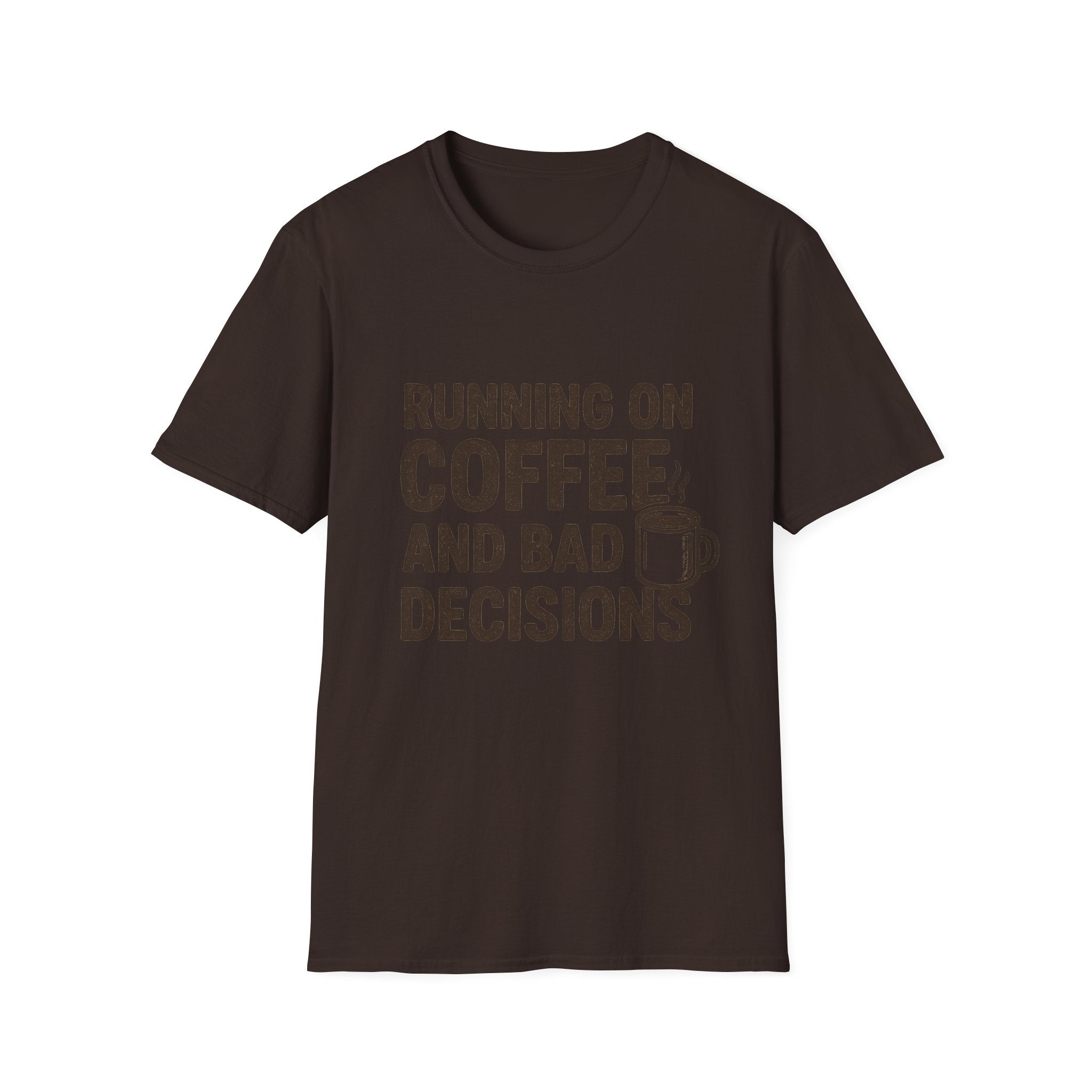 Coffee & Bad Decisions T-Shirt, Funny Graphic Tee, Gift for Coffee Lovers, Unisex Casual Wear, Perfect for Birthdays, Everyday Humor