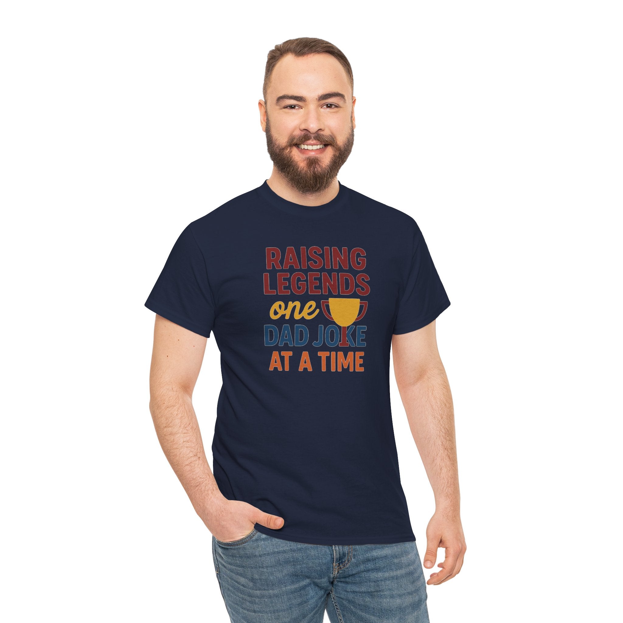 Dad Joke T‑Shirt — "Raising Legends One Dad Joke at a Time" Funny Father’s Day Tee