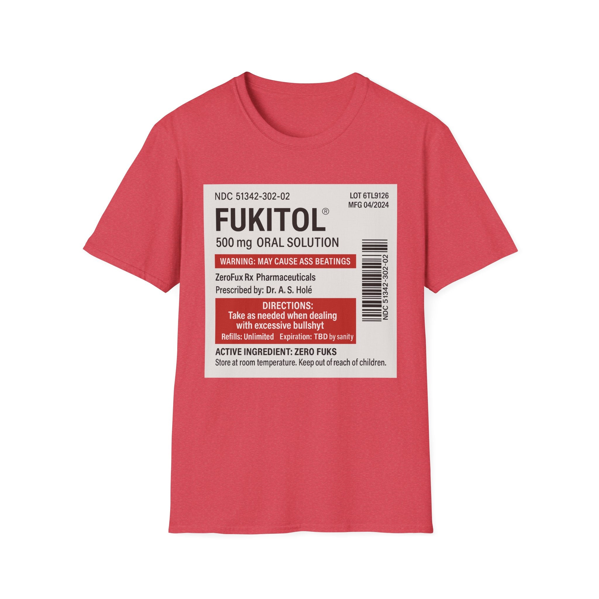 Fukitol Warning T-Shirt - Funny Unisex Tee for Laughs & Gifts