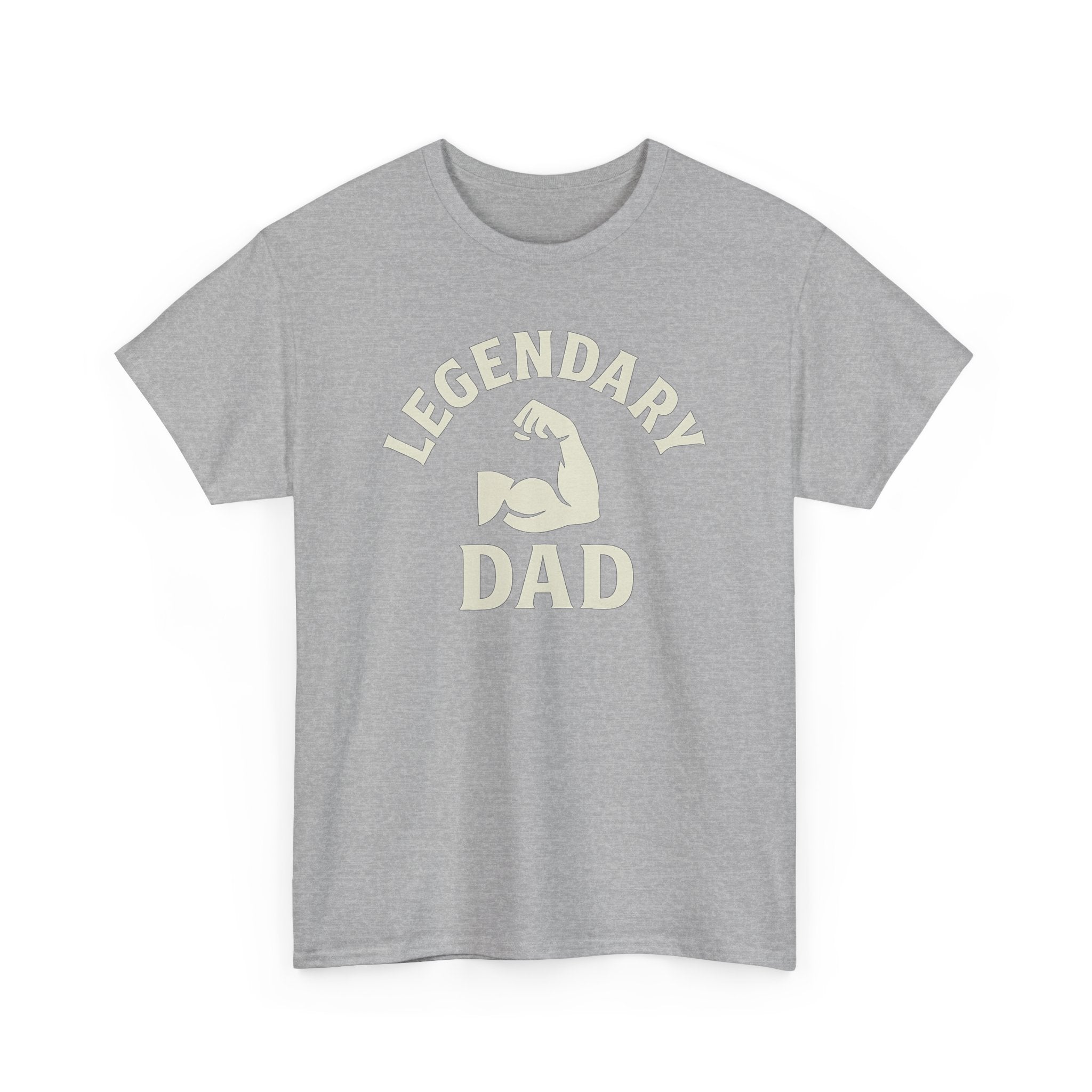 Legendary Dad T-Shirt — Muscle Arm Father's Day Gift Tee