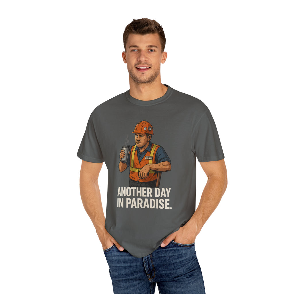 Construction Worker Graphic T‑Shirt — "Another Day in Paradise"