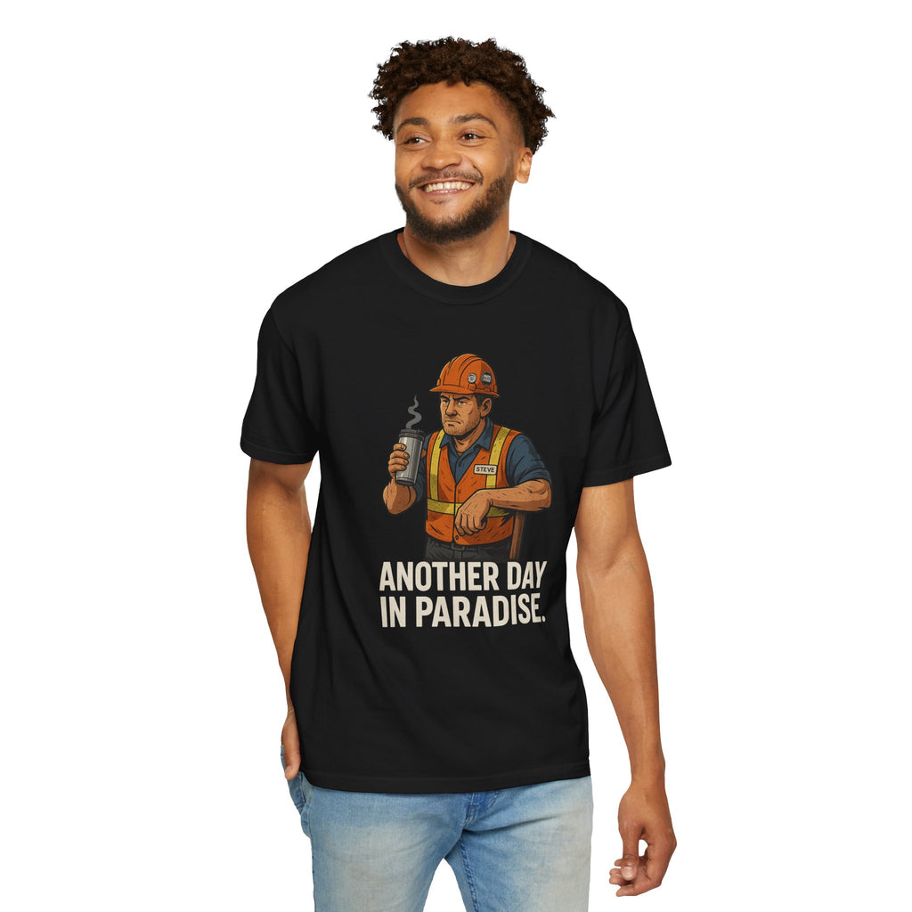 Construction Worker Graphic T‑Shirt — "Another Day in Paradise"