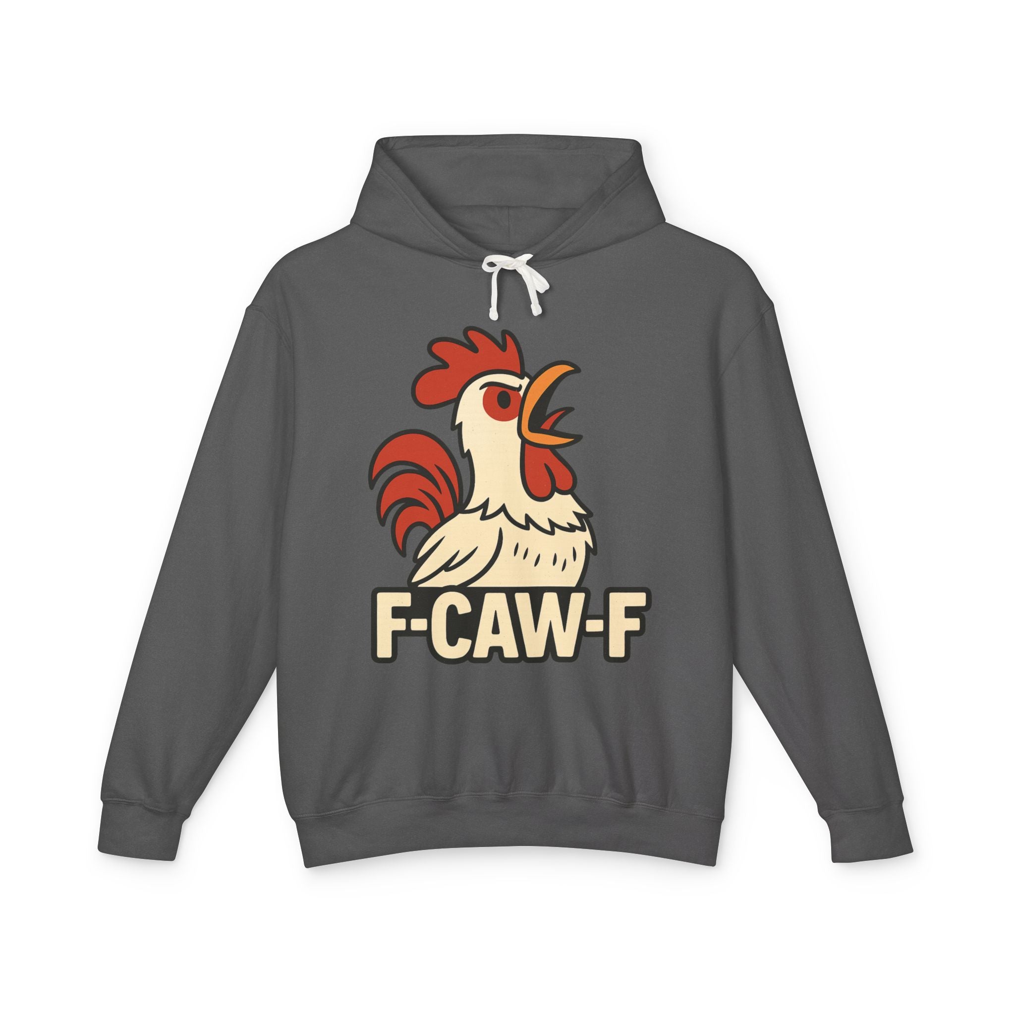F-Caw-F Unisex Lightweight Hooded Sweatshirt, Funny Hoodie, Gift for Rooster Lovers, Humor Apparel, Casual Wear, Quirky Clothing