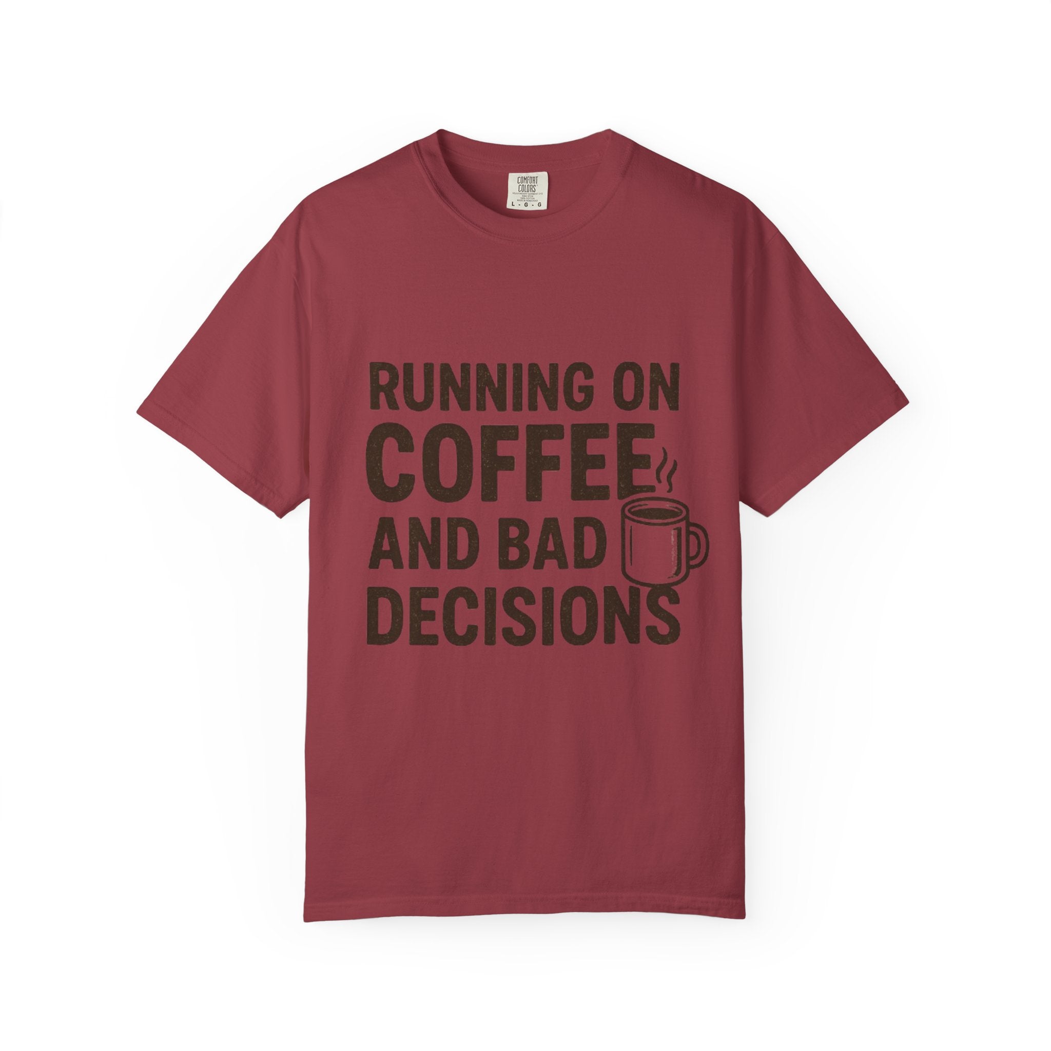 Coffee & Bad Decisions Tee, Funny Unisex T-Shirt for Coffee Lovers, Gift for Friends, Casual Wear, Quirky Humor Shirt, Perfect for Birthdays